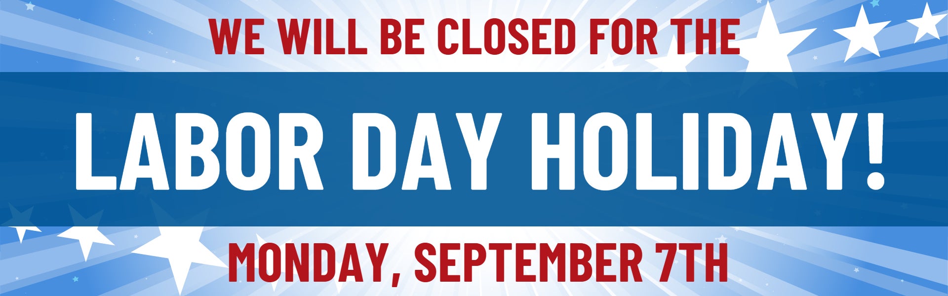 Close on Labor Day