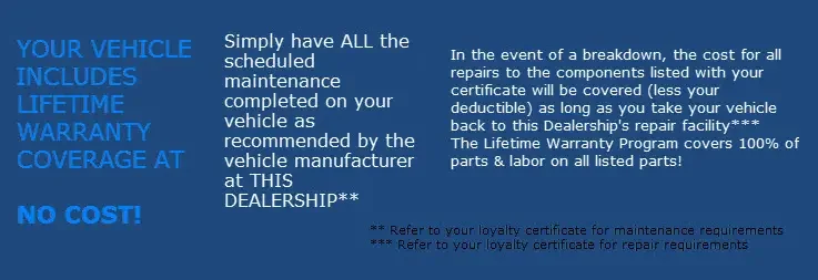 your vehicle includes lifetime warranty coverage at no cost img